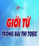 Chiến lược giúp bạn đạt điểm cao cho kỳ thi TOEIC - Bài 2: Kiến thức về Giới từ trong bài thi TOEIC