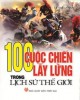 Ebook 100 cuộc chiến lẫy lừng trong lịch sử thế giới: Phần 2