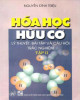 Ebook Hóa học hữu cơ: Lý thuyết, bài tập và câu hỏi trắc nghiệm (Tập II): Phần 2