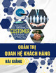 Bài giảng Quản trị quan hệ khách hàng: Chương 1 - Trường ĐH Công nghệ Sài Gòn